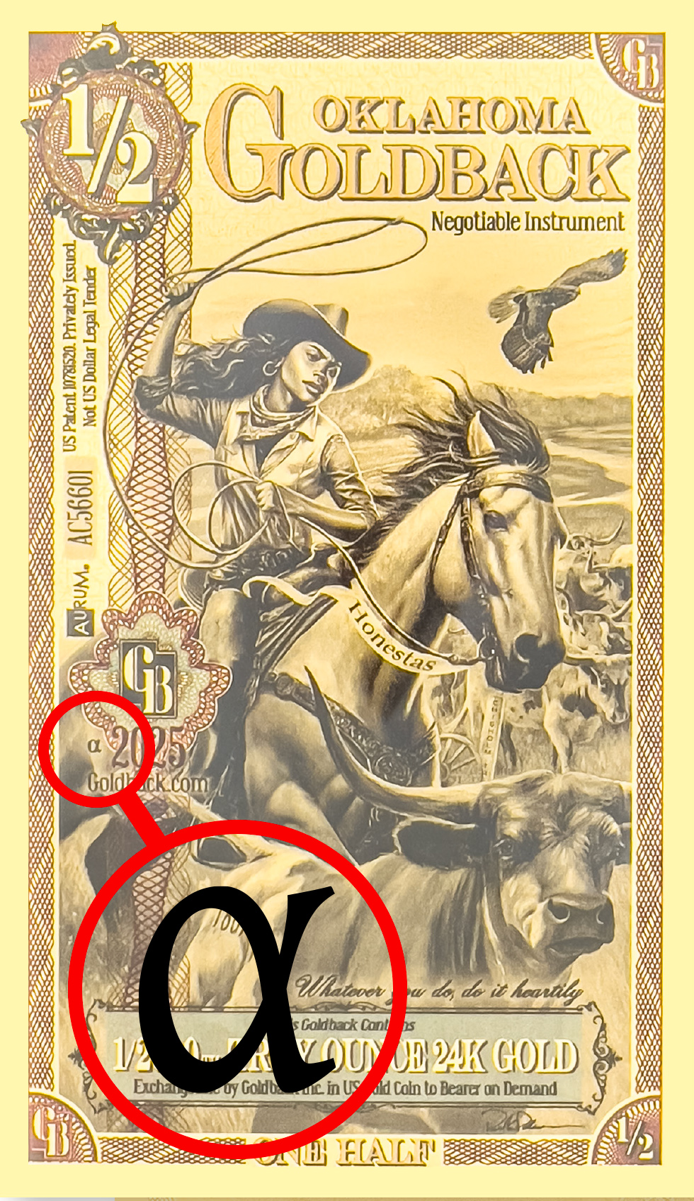 Alpha Goldback Early Limited Release A 1/2 Goldback Alpha Bill showing a magnified alpha symbol denoting its initial release